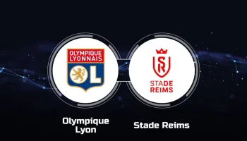 Lyon vs Reims Lyon vs Reims