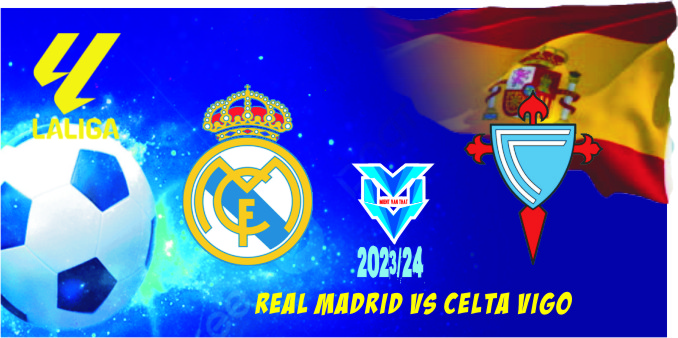 Real Madrid vs Celta Vigo Real Madrid vs Celta Vigo