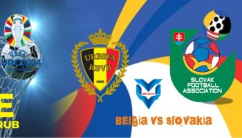 Belgia vs Slovakia i Belgia vs Slowakia