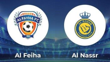 Al Feiha vs Al Nassr Al Feiha vs Al Nassr