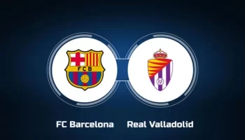 Barcelona vs Valladolid Barcelona vs Valladolid