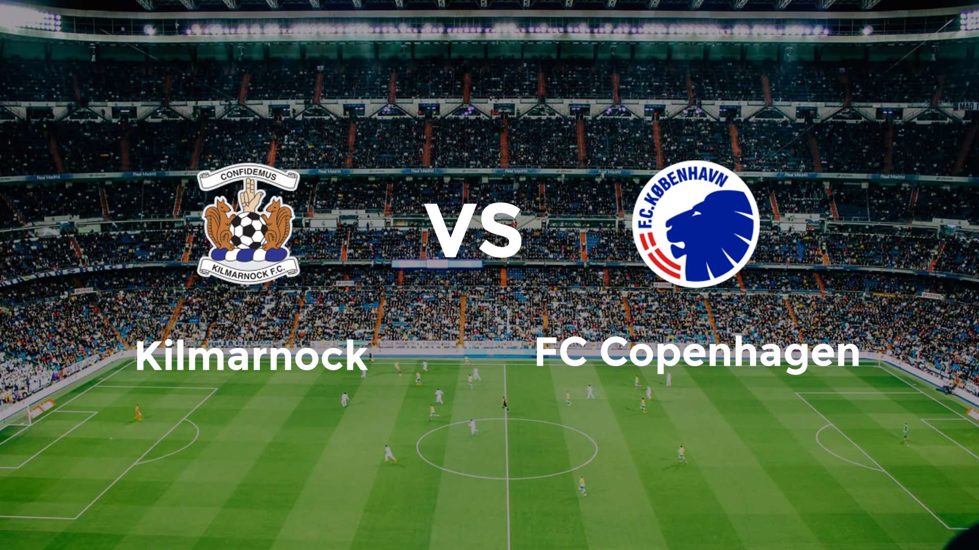 Kilmarnock vs Copenhagen