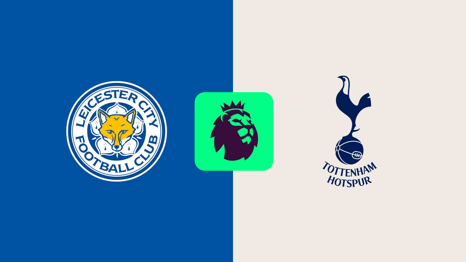 Leicester vs Tottenham
