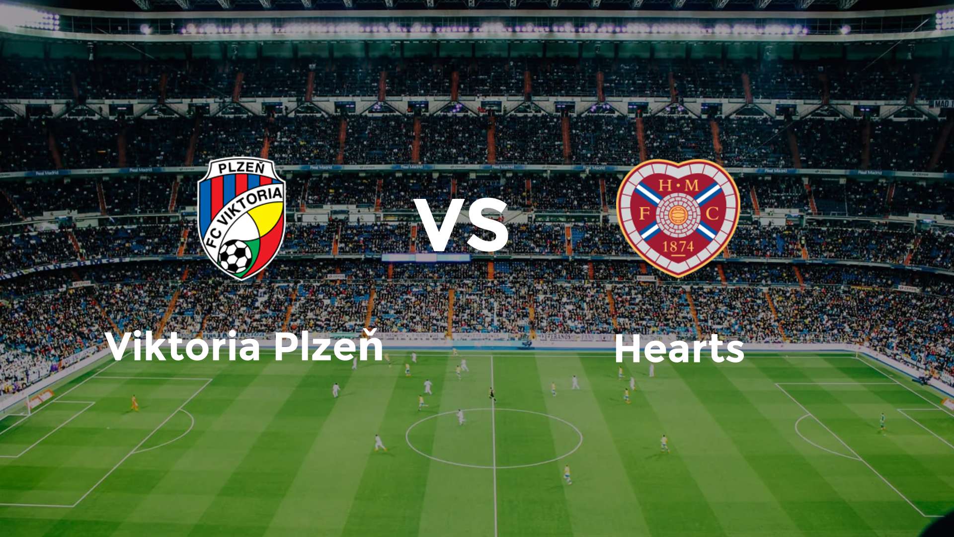 Viktoria Plzen vs Hearts