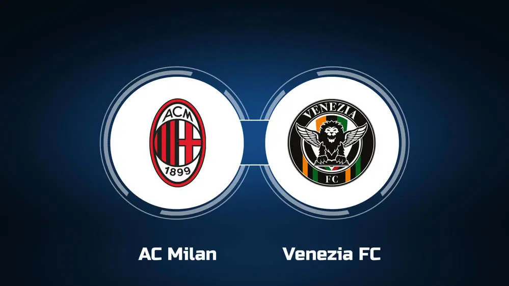 AC Milan vs Venezia