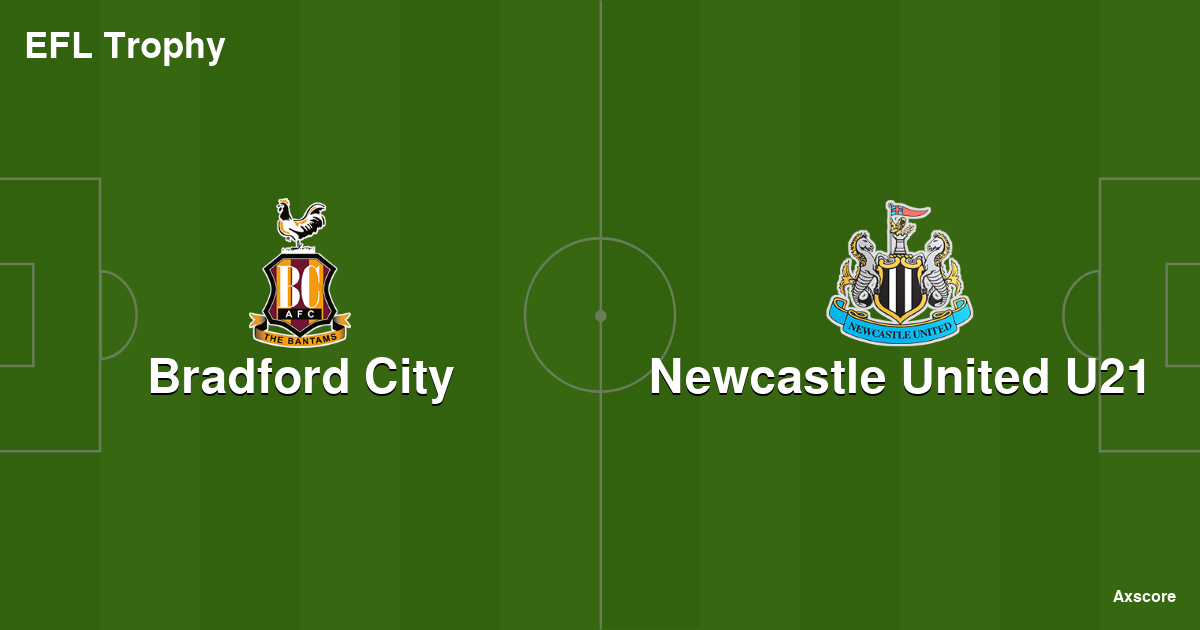 Bradford City vs Newcastle U21