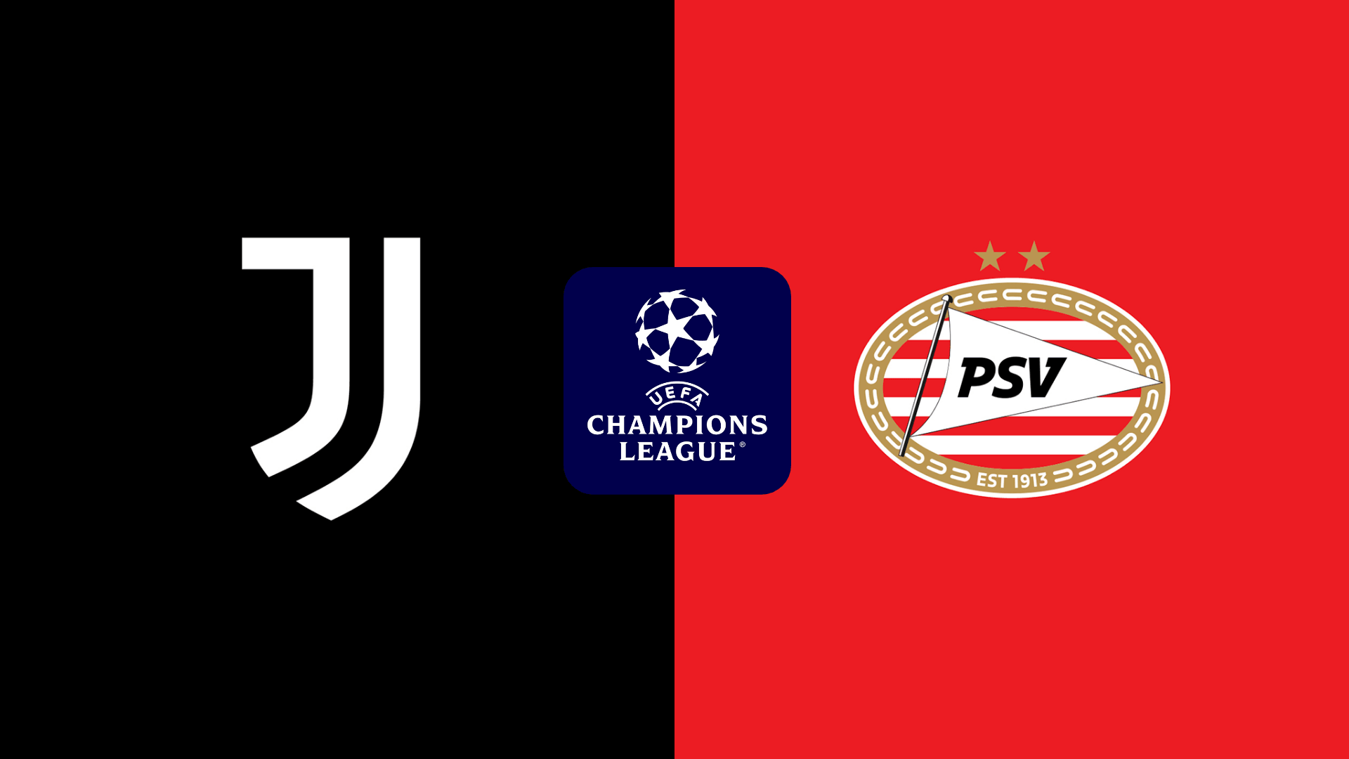 Juventus vs PSV Juventus vs PSV