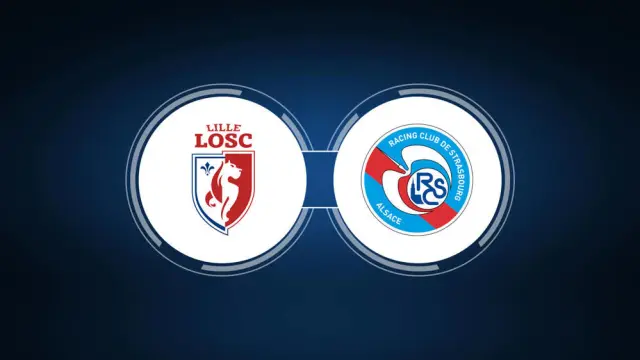 Lille vs Strasbourg Lille vs Strasbourg