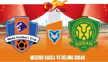 Meizhou Hakka vs Beijing Guoan