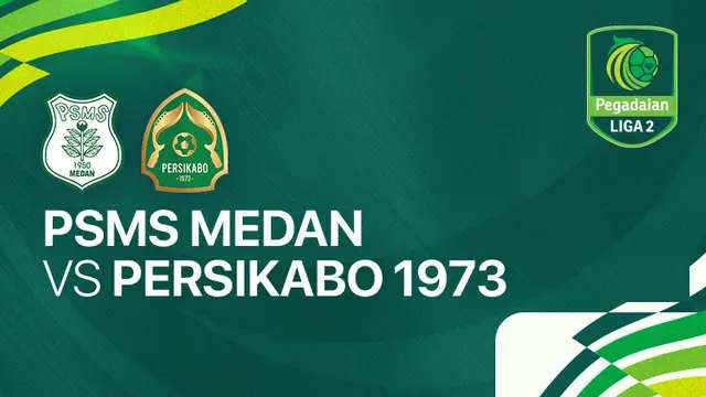 PSMS Medan vs Persikabo