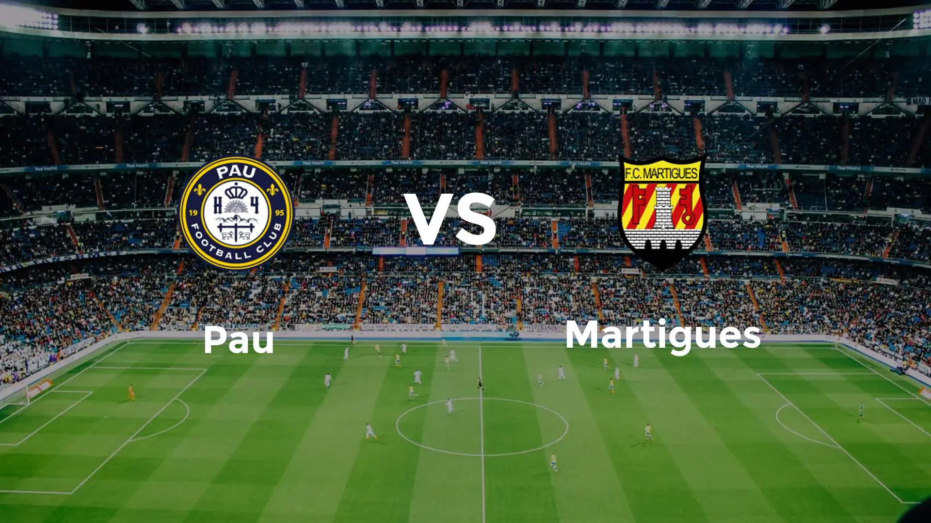 Pau vs Martigues Pau vs Martigues