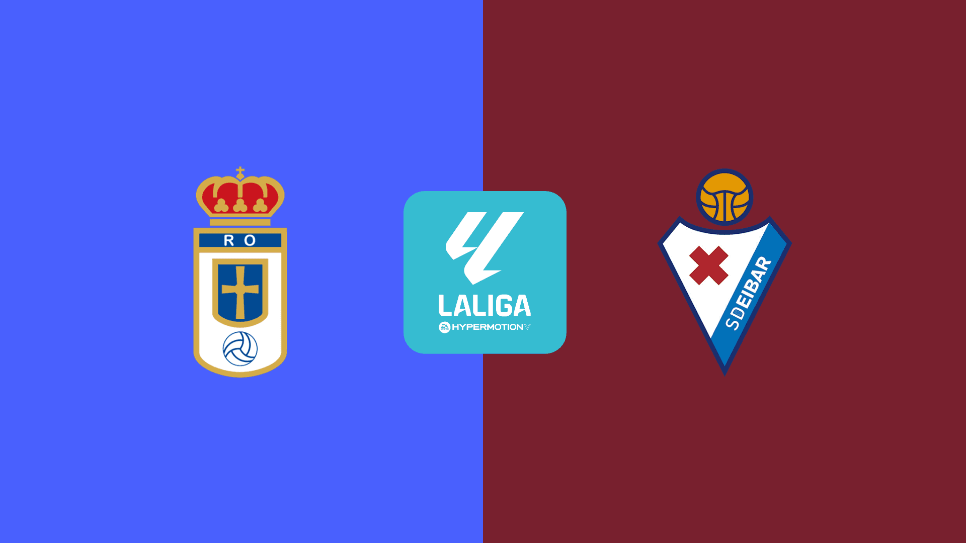 Real Oviedo vs Eibar Real Oviedo vs Eibar