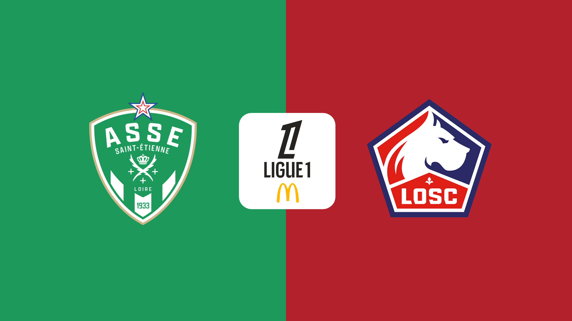 Saint Etienne vs Lille Saint Etienne vs Lille