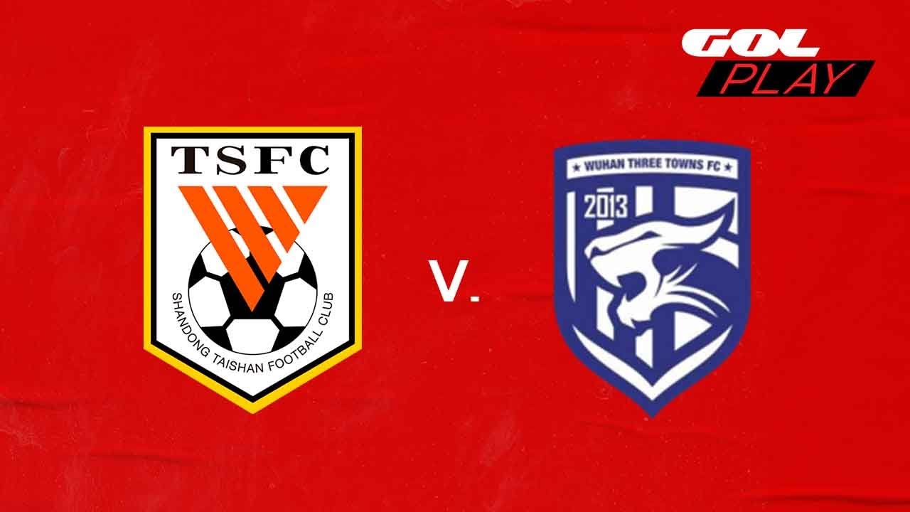 Shandong Taishan vs Wuhan Three