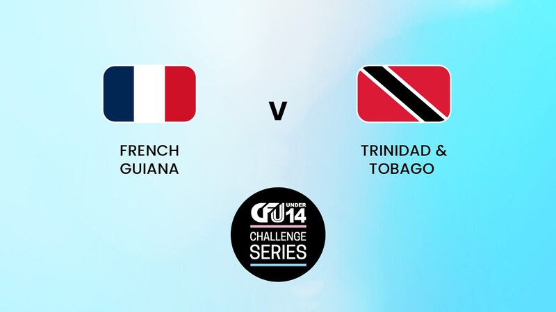 Trinidad vs French Guiana Trinidad vs French Guiana