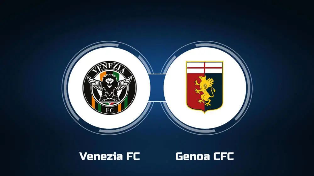 Venezia vs Genoa Venezia vs Genoa