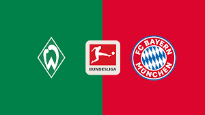 Werder Bremen vs Bayern Munich