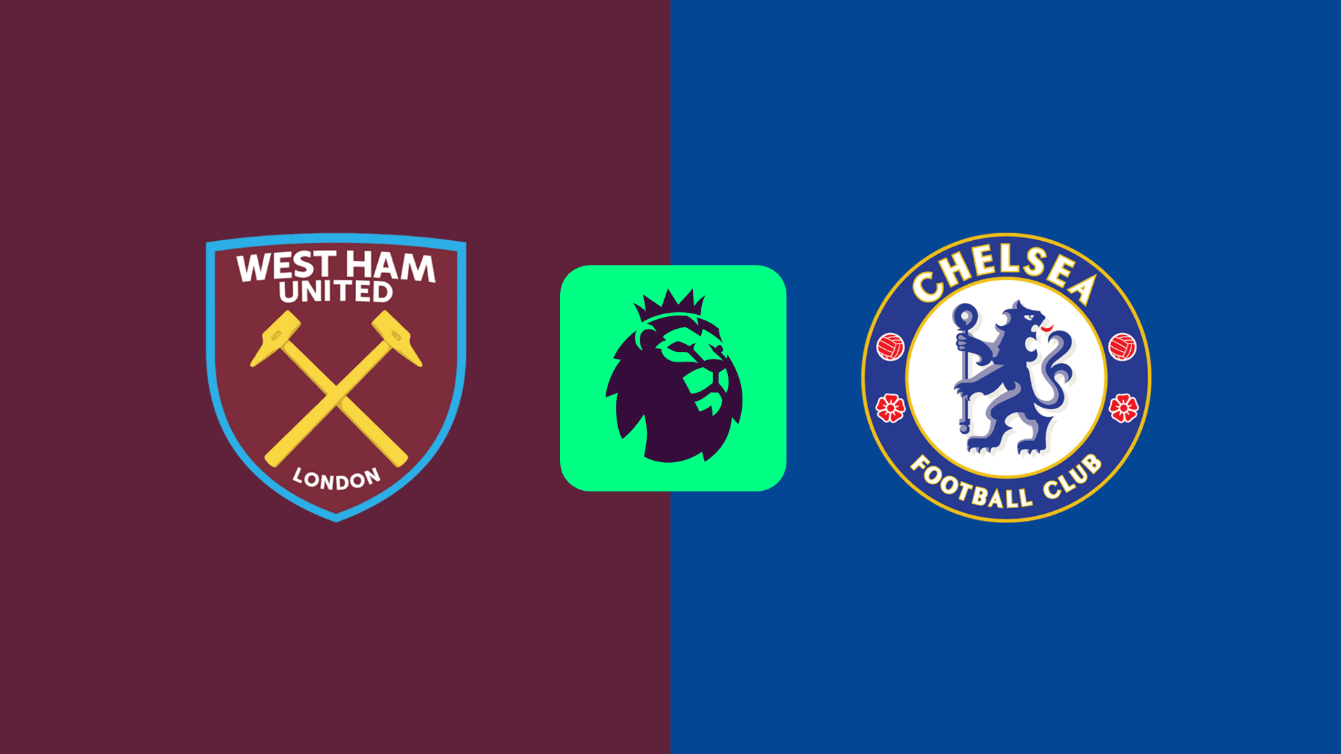West Ham vs Chelsea