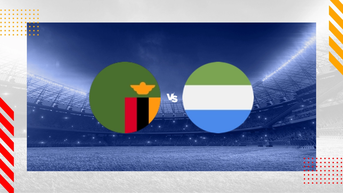 Zambia vs Sierra Leone Zambia vs Sierra Leone