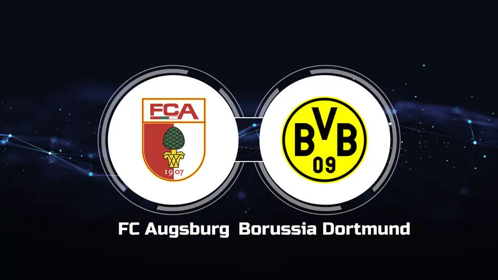 Augsburg vs Dortmund Augsburg vs Dortmund