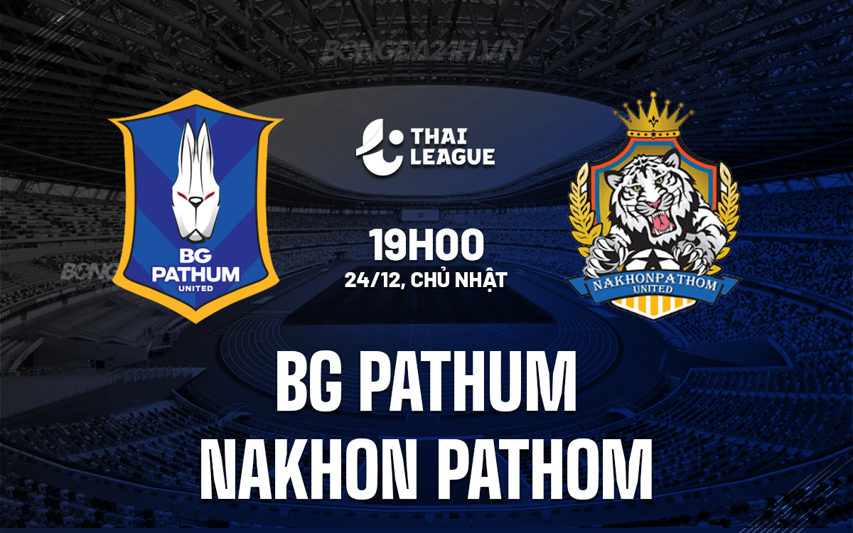 BG Pathum vs Nakhon Pathom BG Pathum vs Nakhon Pathom