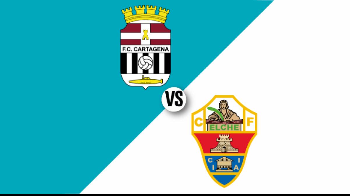 Cartagena vs Elche Cartagena vs Elche
