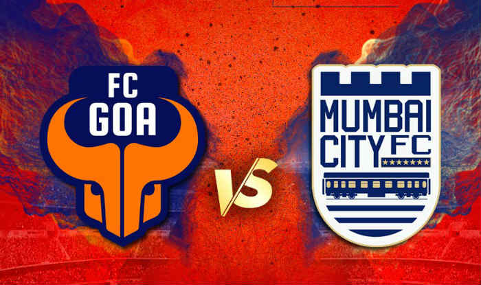 Goa vs Mumbai City Goa vs Mumbai City