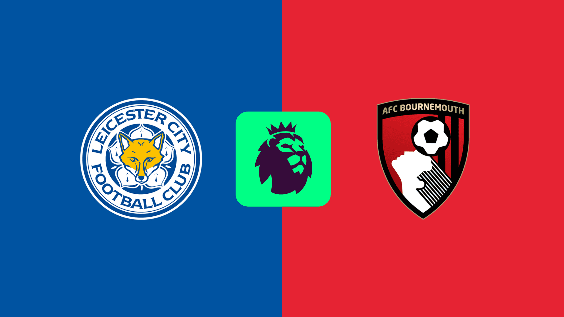 Leicester vs Bournemouth