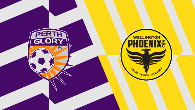 Perth Glory vs Wellington Perth Glory vs Wellington