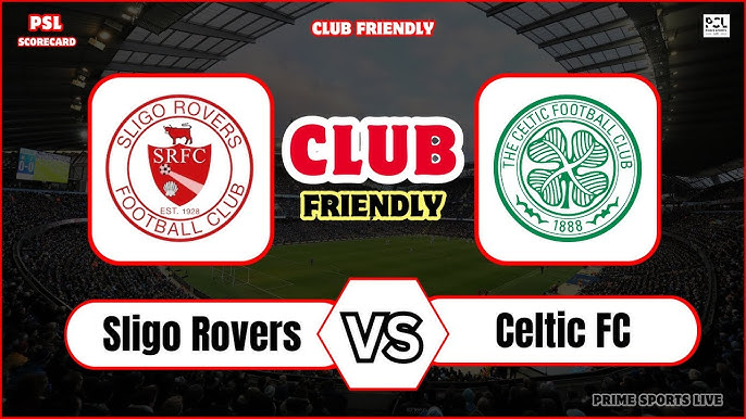 Sligo Rovers vs Celtic