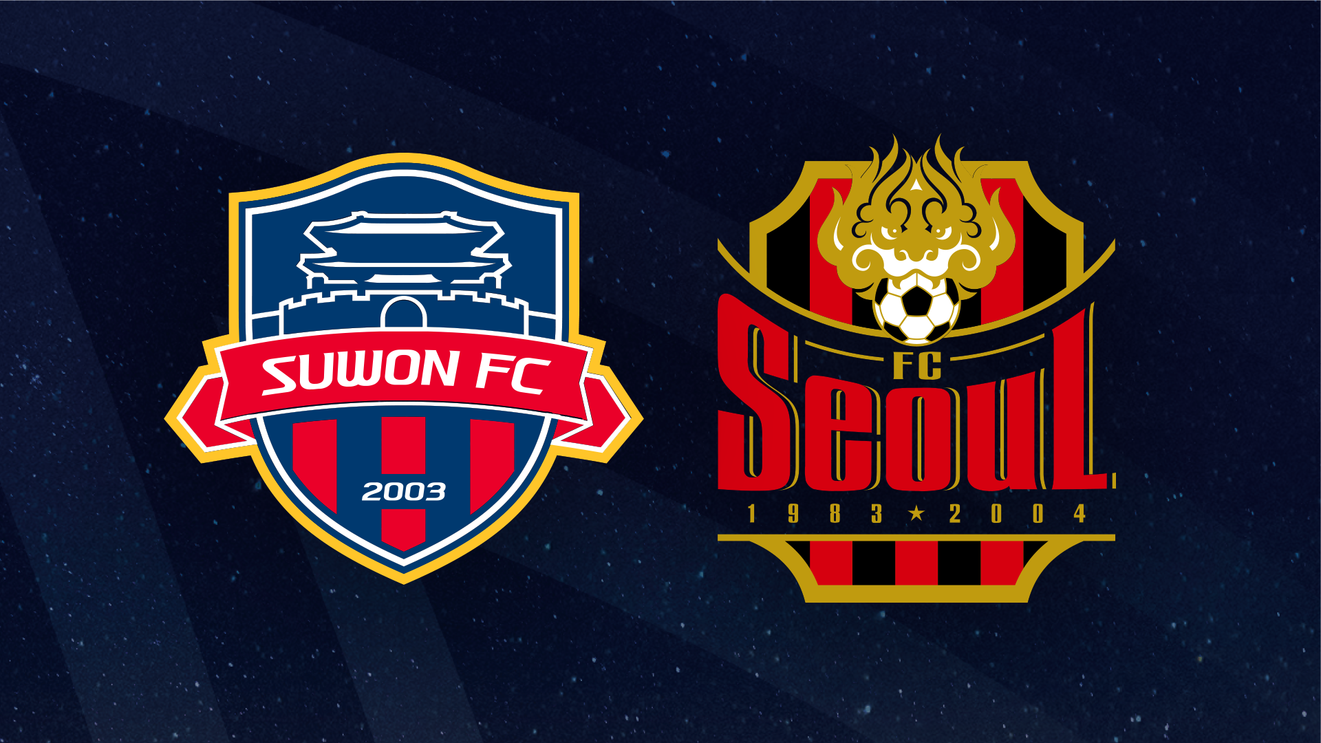 Suwon vs Seoul Suwon vs Seoul