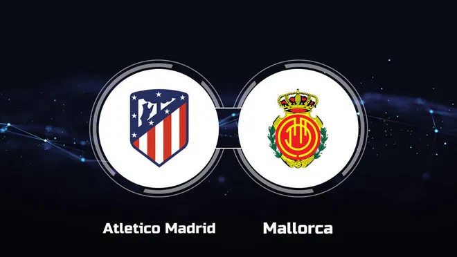 Atletico Madrid vs Mallorca Atletico Madrid vs Mallorca