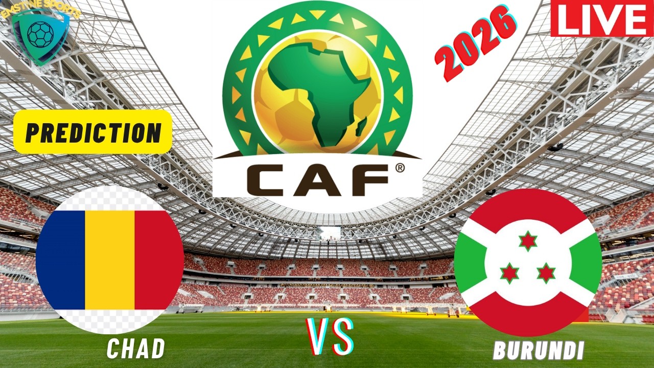 Chad vs Burundi Chad vs Burundi