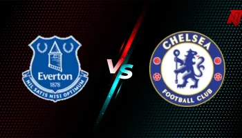 Everton vs Chelsea
