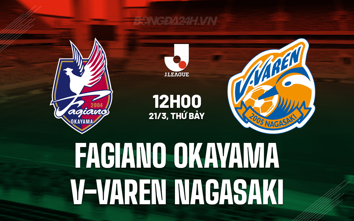 Fagiano Okayama vs V-Varen Nagasaki Fagiano Okayama vs V-Varen Nagasaki