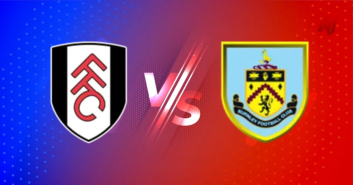 Fulham vs Burnley