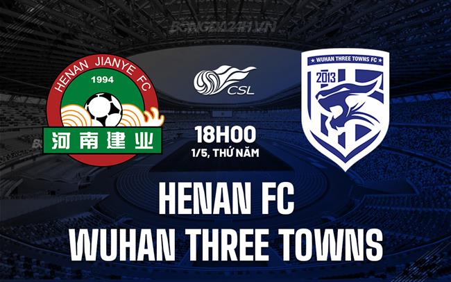 Henan vs Wuhan Three Towns