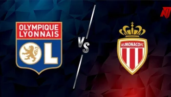 Lyon vs Monaco
