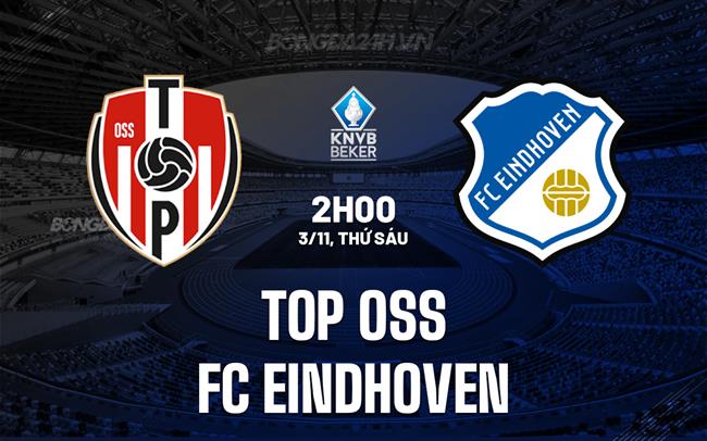 Oss vs Eindhoven Oss vs Eindhoven
