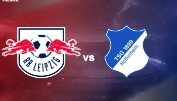 RB Leipzig vs Hoffenheim