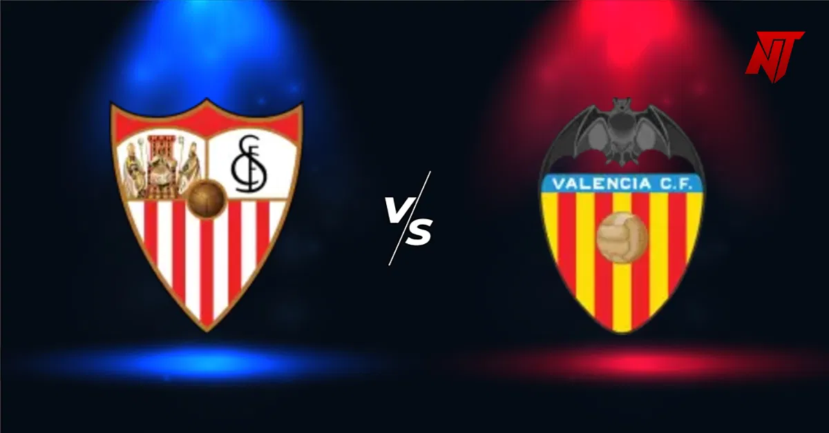 Sevilla vs Valencia