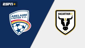 Adelaide United vs Macarthur