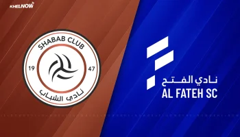Al Shabab vs Al Fateh Al Shabab vs Al Fateh