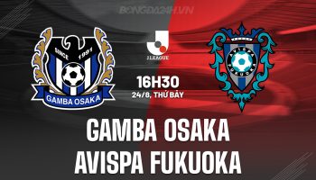 Gamba Osaka vs Avispa Fukuoka