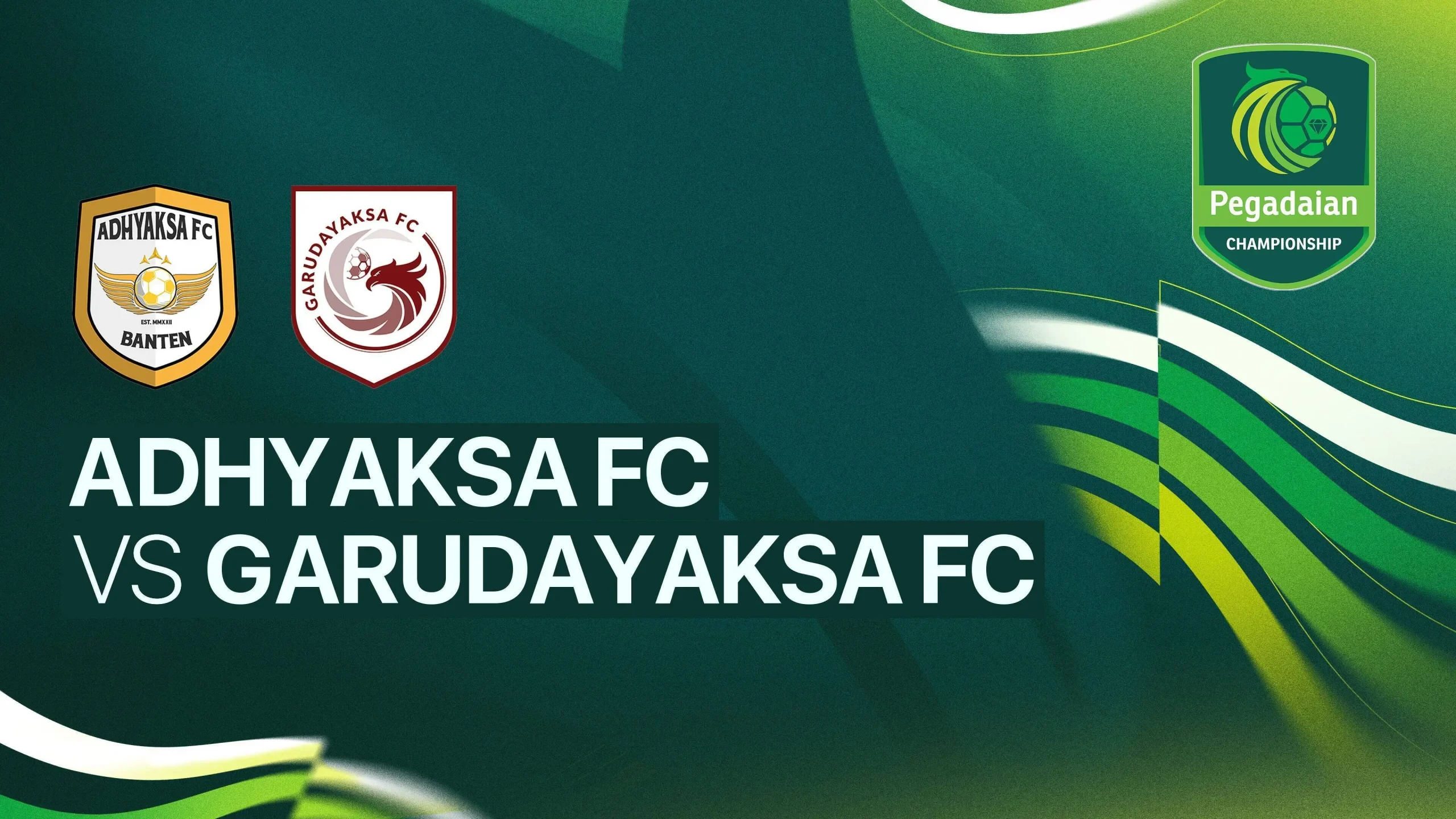 Garudayaksa FC vs Adhyaksa Garudayaksa FC vs Adhyaksa