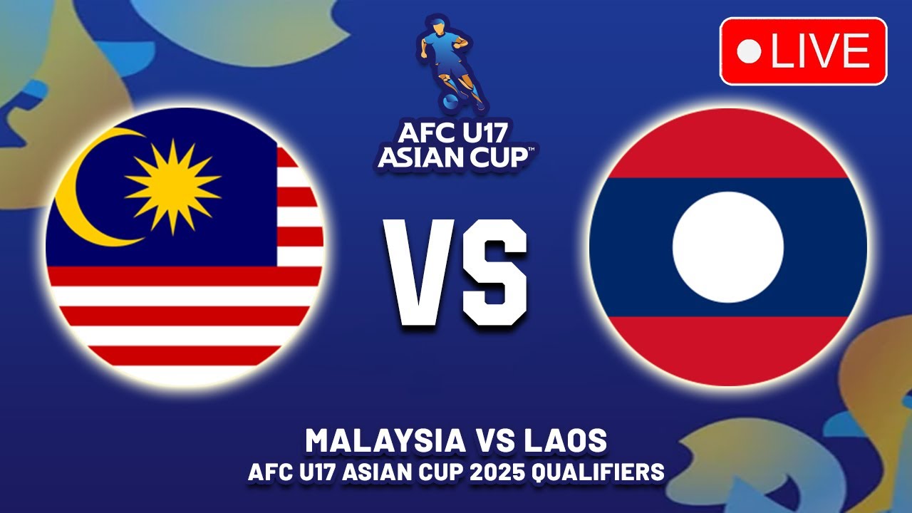 Laos U-17 vs Malaysia U-17 Laos U-17 vs Malaysia U-17