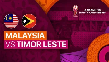 Malaysia U-17 vs Timor Leste U-17