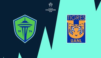 Seattle Sounders vs Tigres UANL Seattle Sounders vs Tigres UANL