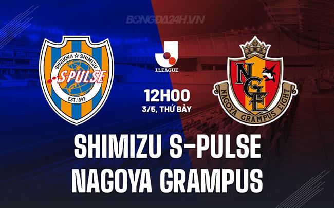 Shimizu S-Pulse vs Nagoya Grampus