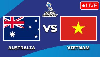 Vietnam U-17 vs Australia U-17 Vietnam U-17 vs Australia U-17